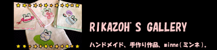 RIKAZOH'S GALLERY